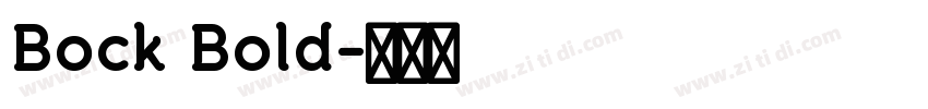 Bock Bold字体转换